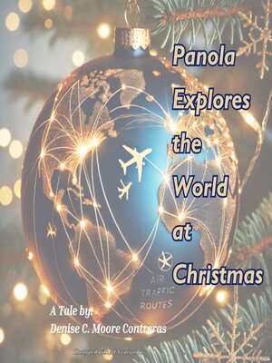 cover image of Panola Explores the  World  at Christmas